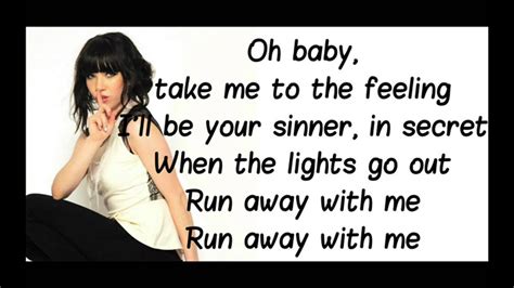 lyrics of run away with me|More.